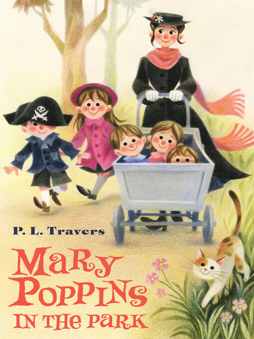 P. L. Travers创作的Mary Poppins in the Park作品的详细信息 - 可供借阅